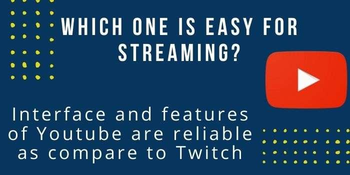 Youtube Vs Twitch Streaming