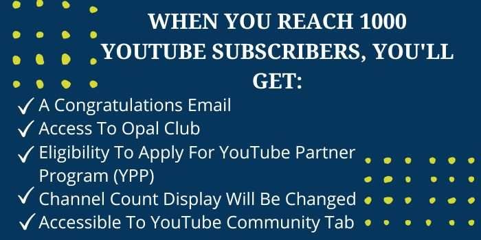 What You Will Get When You Reach 1000 YouTube Subscribers