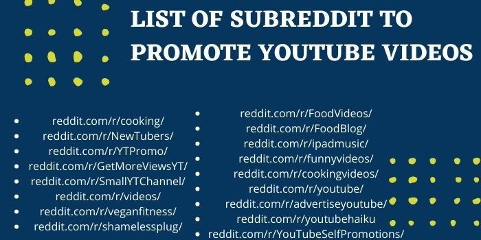 List Of Subreddit To Promote YouTube Videos
